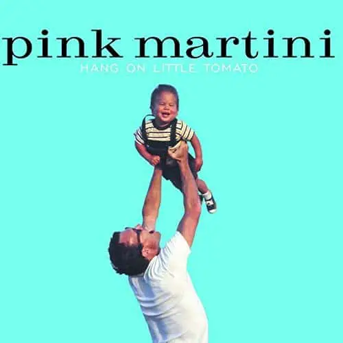 “Let’s Never Stop Falling in Love” - Pink Martini