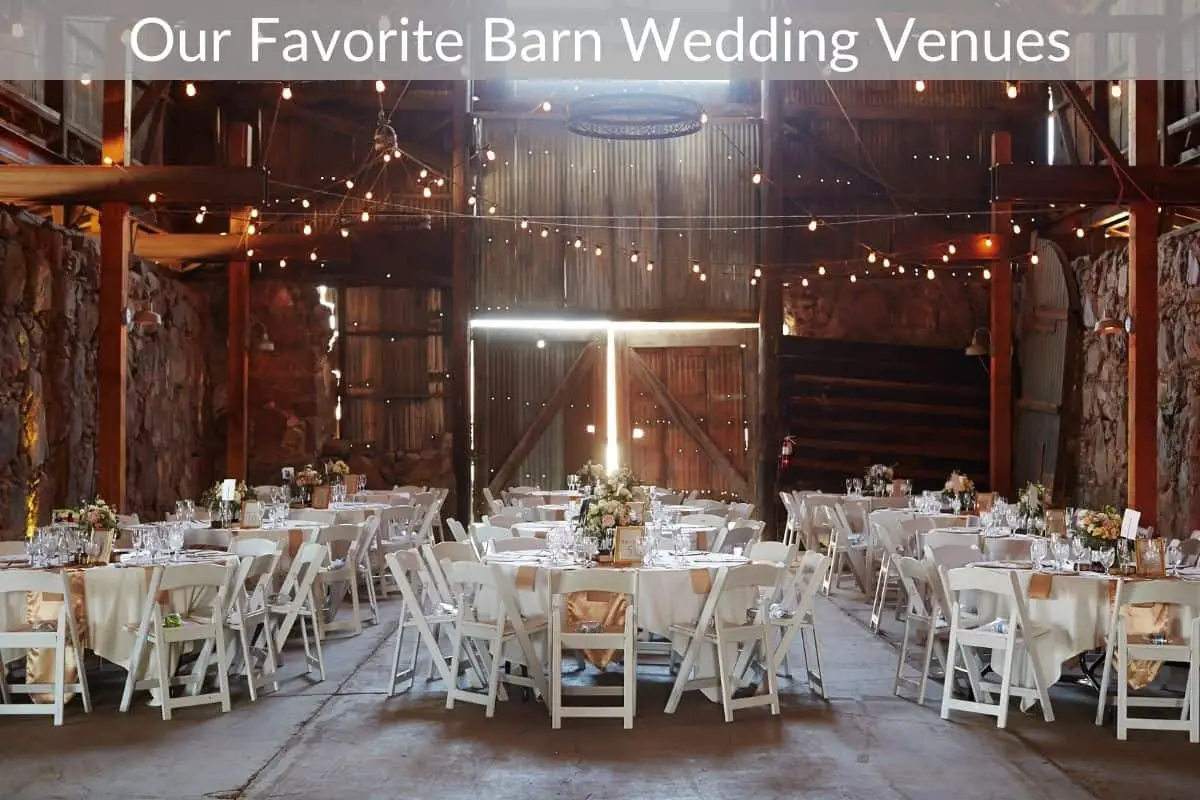 Our Favorite Barn Wedding Venues﻿