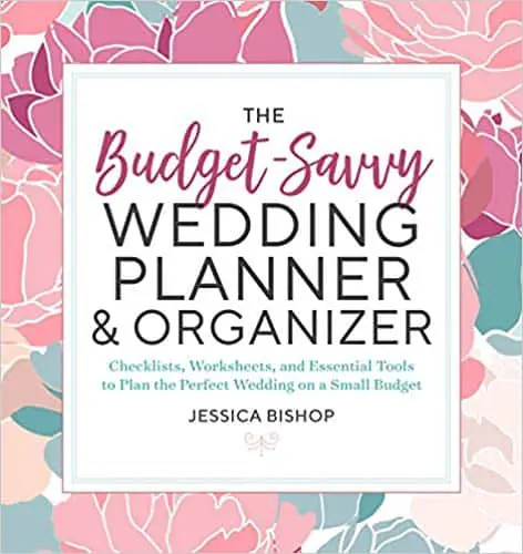 The Budget-Savvy Wedding Planner & Organizer