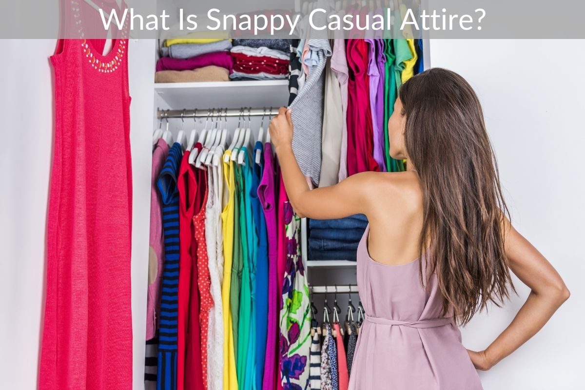 What Is Snappy Casual Attire?